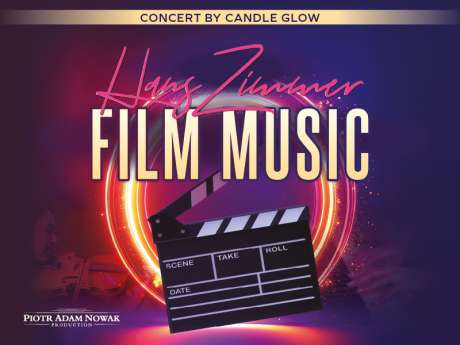 Hans Zimmer – Muzyka Filmowa Klasycznie przy Świecach - bilety