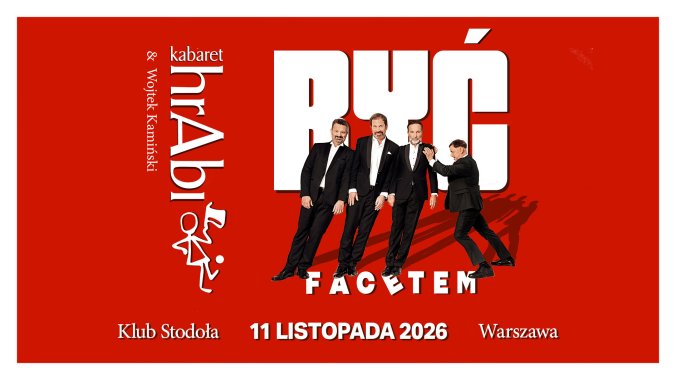 Bilety kolekcjonerskie -  Kabaret Hrabi, program Kabaret hrAbi & Wojtek Kamiński - Być facetem