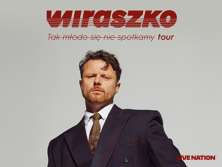 Bilety na wydarzenie Wiraszko: Tak młodo się nie spotkamy tour Wiraszko: Tak młodo się nie spotkamy tour - bilety