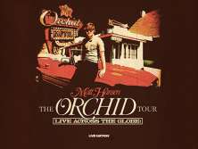 Matt Hansen: The Orchid Tour - bilety