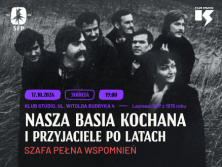 Nasza Basia Kochana i Przyjaciele po latach “Szafa Pełna Wspomnień” 62. SFP - bilety