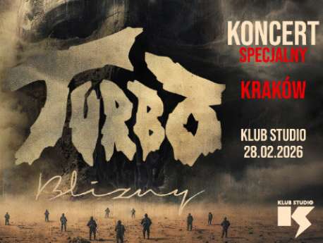 TURBO - Koncert SPECJALNY w Krakowie “Trasa Blizny 2025/2026" - bilety