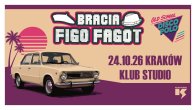 Bilety kolekcjonerskie - Bracia Figo Fagot: Oldschool Disco Polo