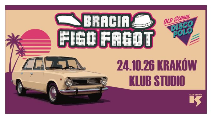 Bilety kolekcjonerskie - Bracia Figo Fagot: Oldschool Disco Polo