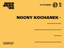 21.05: Juwenalia Krakoskie: Strefa Plaża AGH: Dzień 2 - Nocny Kochanek  - bilety
