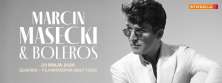 Marcin Masecki & Boleros - bilety