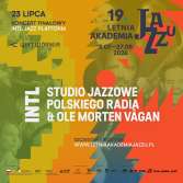 19.LAJ - KONCERT FINAŁOWY INTL JAZZ PLATFORM Studio Jazzowe Polskiego - bilety