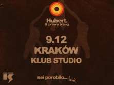 Hubert. & prawy brzeg - sei porobilo ... tour - bilety