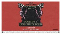 Bilety kolekcjonerskie - Lelo: New Detroit Vol. 2: Mastiff: Pink Tiles Tour
