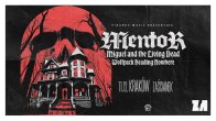 Bilety kolekcjonerskie - Mentor, Miguel and the Living Dead i Wolfpack Heading Nowhere