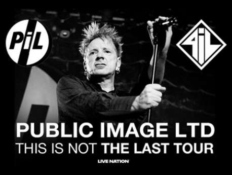 Public Image Ltd · THIS IS NOT THE LAST TOUR - bilety