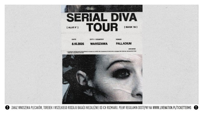 Bilety kolekcjonerskie - Allie X: SERIAL DIVA TOUR