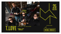 Bilety kolekcjonerskie - T. Love "ORAJT" | Support: The Freuders