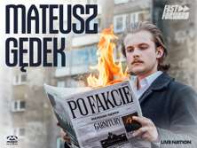 Bilety na wydarzenie Mateusz Gędek Mateusz Gędek - bilety