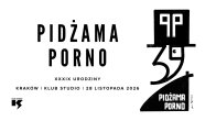 Collector's Tickets - PIDŻAMA PORNO XXXIX urodziny