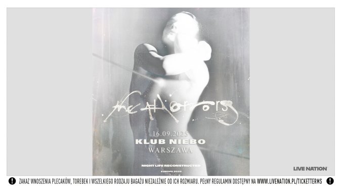Collector's Tickets - The Horrors: NIGHT LIFE RECONSTRUCTED EUROPE 2025
