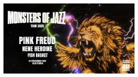 Bilety kolekcjonerskie - Monsters of Jazz Tour 2025 - Pink Freud, Nene Heroine, Fish Basket - JAZZ JAMBOREE