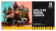 Bilety kolekcjonerskie - Kapela ze Wsi Warszawa & Bassałyki