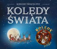 KONCERT ŚWIĄTECZNY – KOLĘDY ŚWIATA - bilety