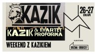 Collector's Tickets - WeekEND z Kazikiem: Kazik, Kazik & Kwartet ProForma - karnet