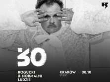 ROGUCKI x 30 - bilety