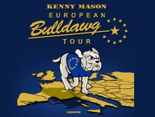 KENNY MASON - European BULLDAWG Tour - bilety