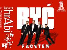 Kabaret Hrabi & Wojtek Kamiński “Być Facetem" - bilety