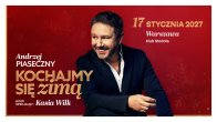 Bilety kolekcjonerskie - Andrzej Piaseczny · "Kochajmy się zimą" 