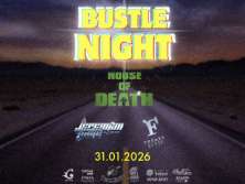Bilety na wydarzenie Bustle Night: House of Death, Jeremiah Kane, Freaks'Elite Bustle Night: House of Death, Jeremiah Kane, Freaks'Elite - bilety