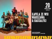 Bilety na wydarzenie Kapela ze Wsi Warszawa & Bassałyki Kapela ze Wsi Warszawa & Bassałyki - bilety
