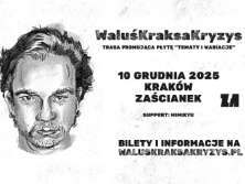 Bilety na wydarzenie WaluśKraksaKryzys WaluśKraksaKryzys - bilety