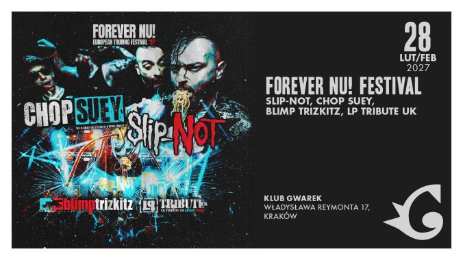 Bilety kolekcjonerskie - Forever Nu! Festival: SLIP-NOT, Chop Suey, Blimp Trizkitz, LP Tribute UK