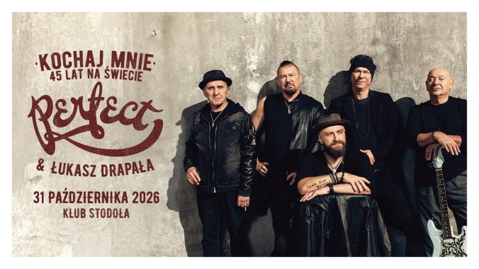 Bilety kolekcjonerskie - Koncert Zespołu Perfect z udziałem Łukasza Drapały pt. „Kochaj mnie. 45 lat na świecie.” 