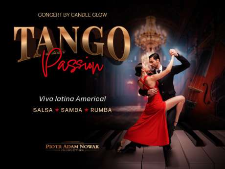 Tango Passion – Viva Latino América przy świecach - bilety