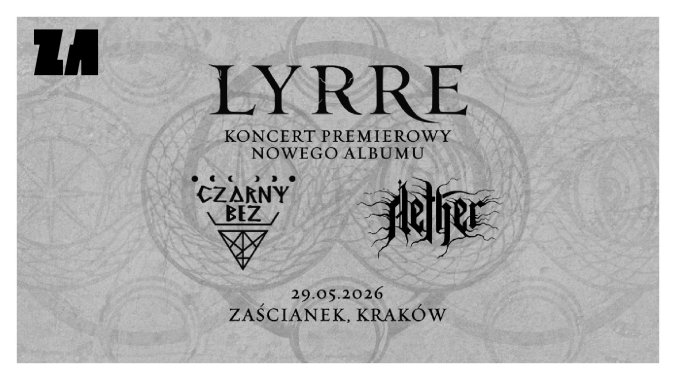Bilety kolekcjonerskie - LYRRE + Czarny Bez + Aether