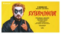 Collector's Tickets - Exterminator / godz. 20:30