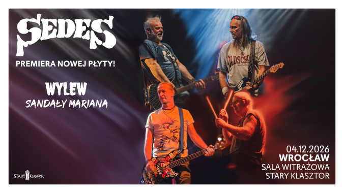Bilety kolekcjonerskie - SEDES “koncert premierowy” + Wylew + Sandały Mariana