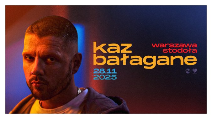 Collector's Tickets - KAZ BAŁAGANE | WARSZAWA