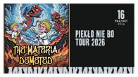 Collector's Tickets - PIEKŁO NIE BO TOUR 2026 - THE MATERIA x DEMETED