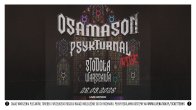 Bilety kolekcjonerskie - OsamaSon - PSYKTURNAL TOUR 	