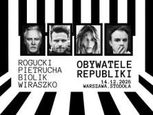 OBYWATELE REPUBLIKI - Rogucki / Pietrucha / Biolik / Wiraszko - bilety