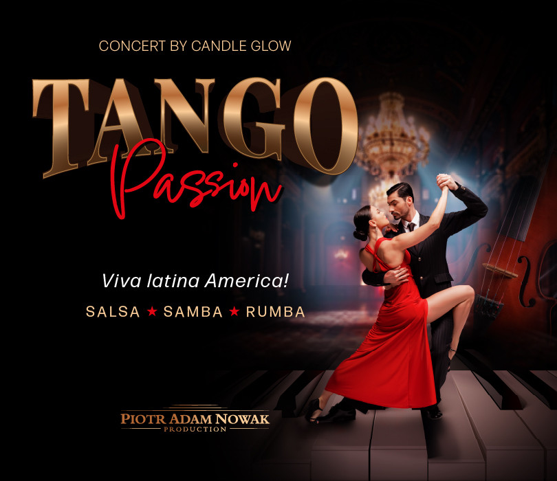 Tango Passion – Viva Latino América przy świecach