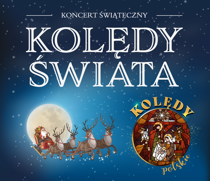 KONCERT ŚWIĄTECZNY – KOLĘDY ŚWIATA - main photo of the event
