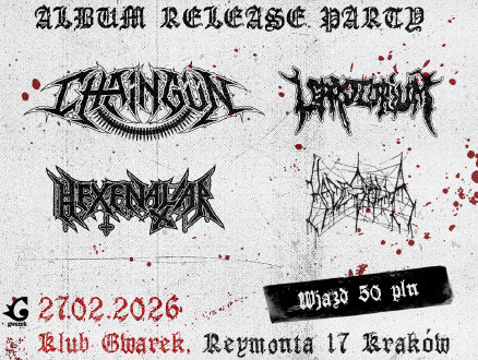 Chaingun “Nukin’ The Heaven’s Door” Album Release Party + HEXENALTAR + LEPROZORIUM + HADESALIA - zdjęcie główne wydarzenia