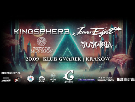 Kingsphere + Jenna Eight* + Prey Of Monsoon + Suspiria - zdjęcie główne wydarzenia