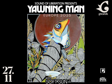 YAWNING MAN + SoftSun - zdjęcie główne wydarzenia