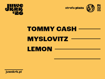 22.05: Juwenalia Krakoskie: Strefa Plaża AGH: Dzień 3 - Myslovitz, Tommy Cash, Lemon - zdjęcie główne wydarzenia