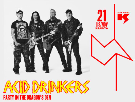 ACID DRINKERS  "PARTY IN THE DRAGON’S DEN" - main photo of the event