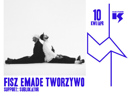 Fisz Emade Tworzywo | Support: Sublokator - zdjęcie główne wydarzenia