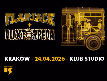 Flapjack + Luxtorpeda - main photo of the event